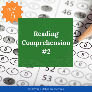 BSHS Year 5 Reading Comprehension Online Mock Exam 2